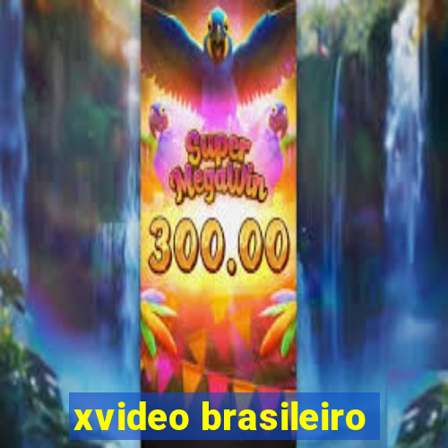 xvideo brasileiro